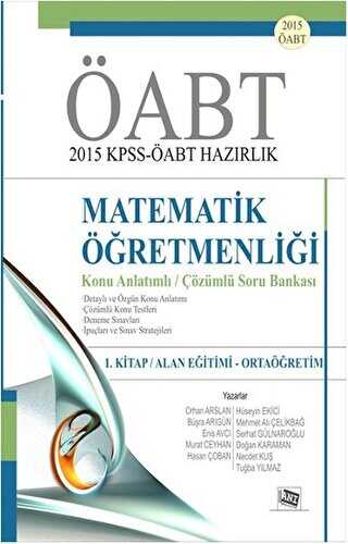 Anı Yayıncılık KPSS-ÖABT 2015 Hazırlık Matematik Öğretmenliği - 1. Kitap : Alan Eğitimi - Ortaöğretim