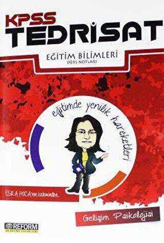 Reform Akademi Yayınevi KPSS Tedrisat Eğitim Bilimleri Gelişim Psikolojisi Ders Notları - Reform Akademi Yayınevi