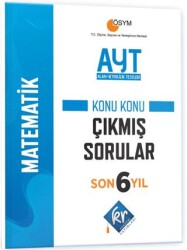 AYT Matematik Son 6 Yıl Konu Konu Çıkmış Sorular - KR Akademi Yayınları