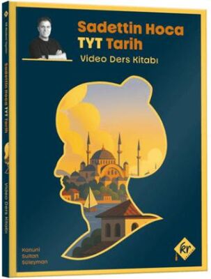 Sadettin Hoca TYT Tarih Video Ders Kitabı - 1