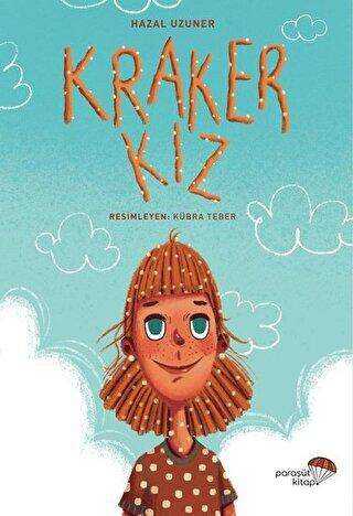Kraker Kız - Paraşüt Kitap