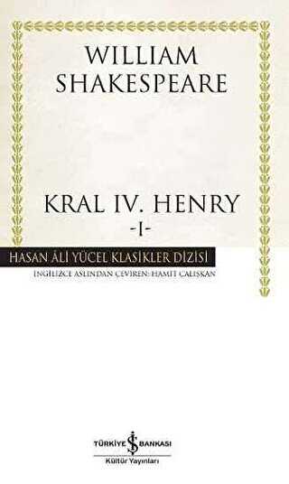 Kral 4. Henry 1 - İş Bankası Kültür Yayınları