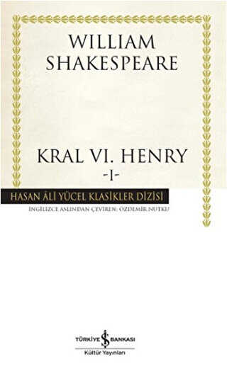 Kral 6. Henry - 1 - İş Bankası Kültür Yayınları
