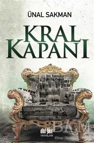 Kral Kapanı - Akıl Fikir Yayınları