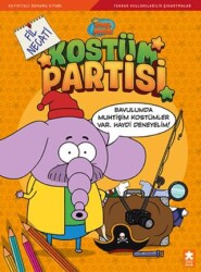 Kral Şakir Kostüm Partisi - Fil Necati - Eksik Parça Yayınları