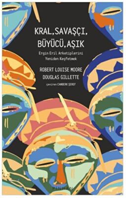 Kral, Savaşçı, Büyücü, Aşık - 1