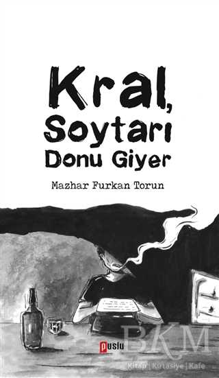 Kral Soytarı Donu Giyer - Puslu Yayıncılık