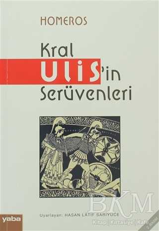 Kral Ulis’in Serüvenleri - Yaba Yayınları