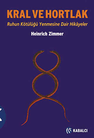 Kral ve Hortlak: Ruhun Kötülüğü Mağlup Etmesine Dair Hikayeler