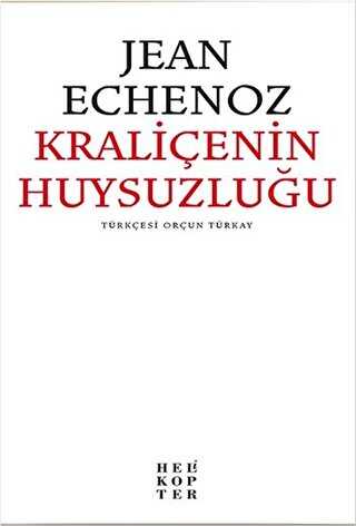 Kraliçenin Huysuzluğu - Helikopter Yayınları