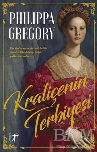 Kraliçenin Terbiyesi - Artemis Yayınları