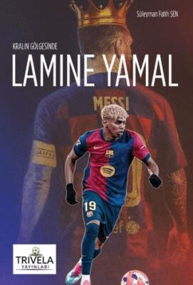 Kralın Gölgesinde Lamine Yamal - 1