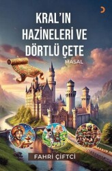 Kral’ın Hazineleri ve Dörtlü Çete - Cinius Yayınları