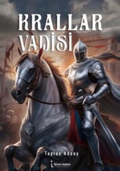 Krallar Vadisi - İkinci Adam Yayınları