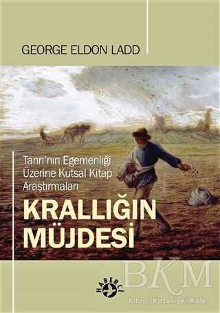 Krallığın Müjdesi? - Haberci Basın Yayın