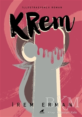 Krem - Kara Karga Yayınları