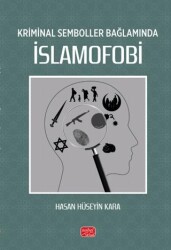 Kriminal Semboller Bağlamında İslamofobi - Nobel Bilimsel Eserler