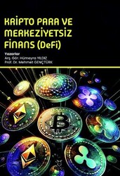 Kripto Para ve Merkeziyetsiz Finans DeFi - Akademisyen Kitabevi