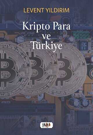 Kripto Para ve Türkiye