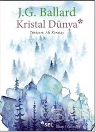 Kristal Dünya - Sel Yayıncılık