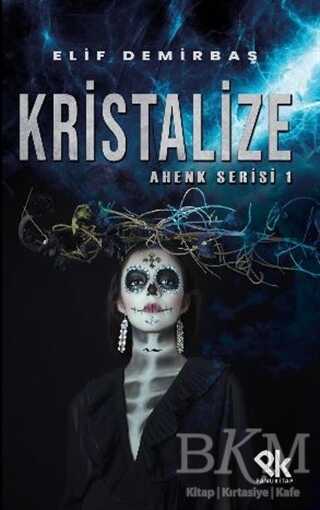 Kristalize - Ahenk serisi 1 - Panu Kitap