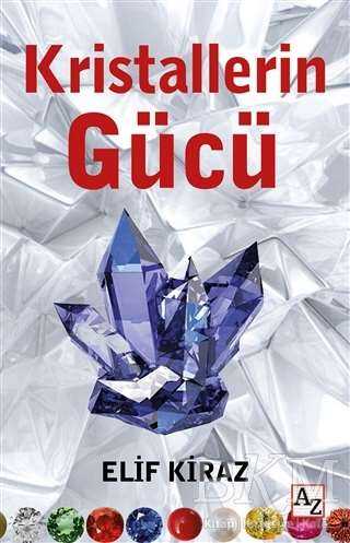 Kristallerin Gücü - 2