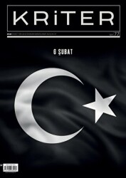 Kriter Aylık Siyaset Toplum ve Ekonomi Dergisi 6 Şubat 2023 - Kriter Aylık Siyaset Toplum ve Ekonomi Dergisi Yay