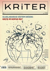 Kriter Aylık Siyaset Toplum ve Ekonomi Dergisi: Sayı 109 - Şubat 2026 - Kriter Aylık Siyaset Toplum ve Ekonomi Dergisi Yay