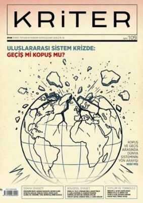 Kriter Aylık Siyaset Toplum ve Ekonomi Dergisi: Sayı 109 - Şubat 2026 - 1