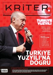 Kriter Aylık Siyaset Toplum ve Ekonomi Dergisi Sayı: 74 Aralık 2022 - Kriter Aylık Siyaset Toplum ve Ekonomi Dergisi Yay