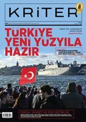 Kriter Aylık Siyaset Toplum ve Ekonomi Dergisi Sayı: 79 - 2023 - Kriter Aylık Siyaset Toplum ve Ekonomi Dergisi Yay