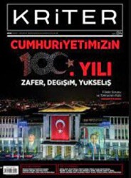 Kriter Aylık Siyaset Toplum ve Ekonomi Dergisi Sayı: 84 - Kasım 2023 - Kriter Aylık Siyaset Toplum ve Ekonomi Dergisi Yay