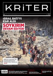 Kriter Aylık Siyaset Toplum ve Ekonomi Dergisi: Sayı 93 - Eylül 2024 - Kriter Aylık Siyaset Toplum ve Ekonomi Dergisi Yay