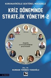 Kriz Döneminde Stratejik Yönetim - 2 - Çınaraltı Yayınları