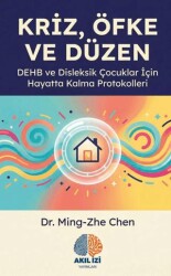 Kriz, Öfke ve Düzen - Akıl İzi Yayınları