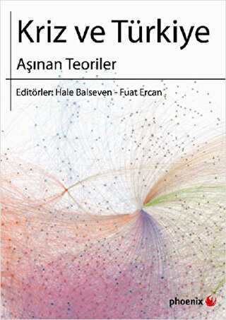 Kriz ve Türkiye - Phoenix Yayınevi