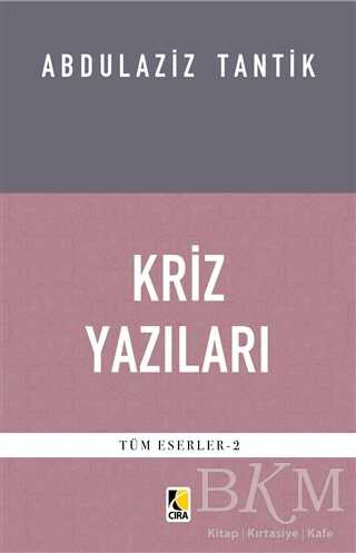 Kriz Yazıları - Çıra Yayınları