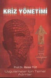 Kriz Yönetimi : Uygulamalar İçin Temel Adımlar - Alfa Aktüel Yayınları