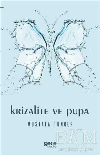 Krizalite ve Pupa - Gece Kitaplığı