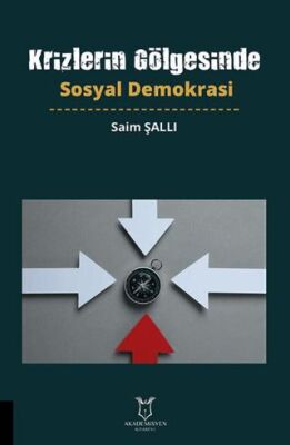 Krizlerin Go¨lgesinde Sosyal Demokrasi - 1