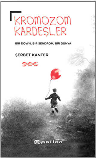 Kromozom Kardeşler - Epsilon Yayınevi
