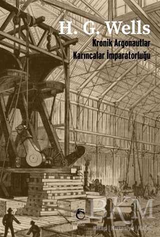 Kronik Argonautlar - Karıncalar İmparatorluğu - Laputa Kitap