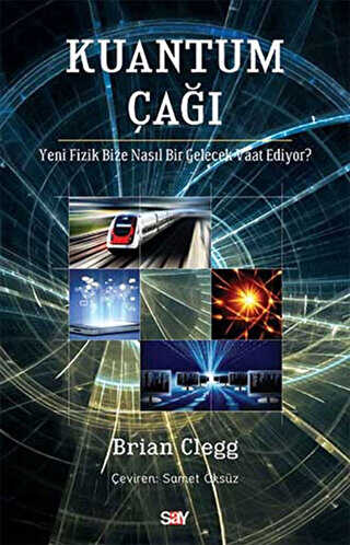 Kuantum Çağı - Say Yayınları