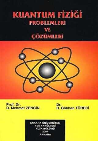 Kuantum Fiziği Problemleri Ve Çözümleri