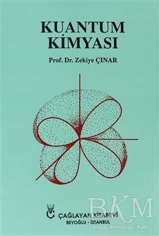 Kuantum Kimyası - Çağlayan Kitabevi