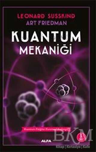 Kuantum Mekaniği - Alfa Yayınları