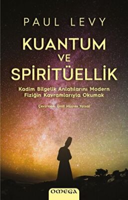 Kuantum ve Spiritu¨ellik - 1