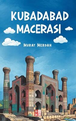 Kubadabad Macerası - 1