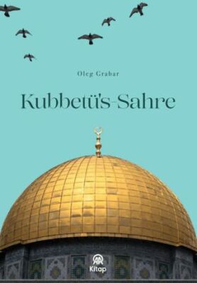 Kubbetü`s Sahre - 1