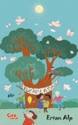 Kucaklaşma - Çıra Çocuk Yayınları